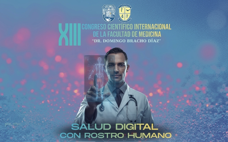 “Salud Digital con Rostro Humano”: El lema que mueve al XIII Congreso Científico de Medicina de LUZ